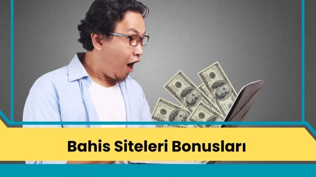 Bahis Siteleri Bonusları